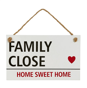 ‘Family Close’ sign